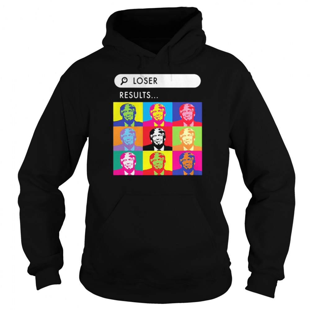 Loser Resuits Search Donald Trump Andy Warhol  Unisex Hoodie