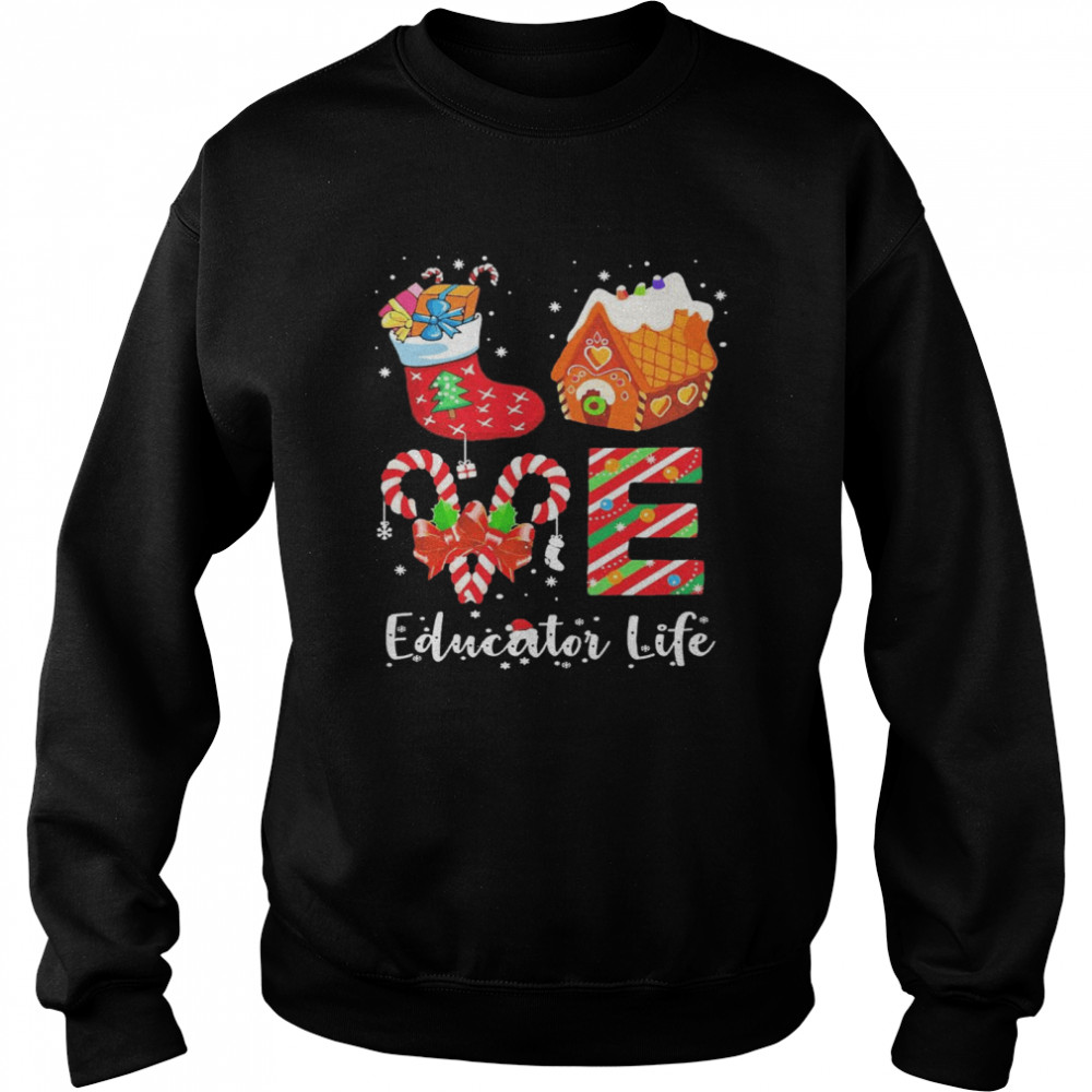 Love Socks House Educator Life  Unisex Sweatshirt