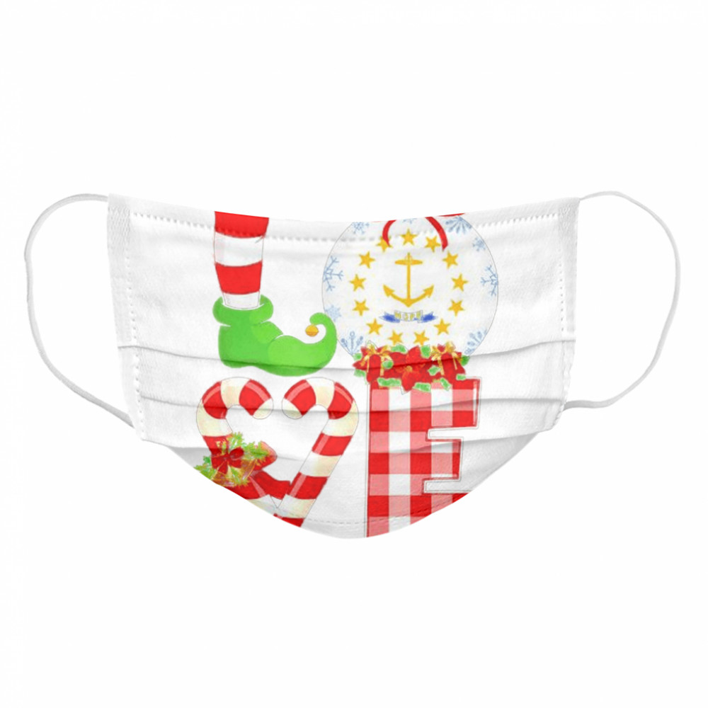 Love flag of Rhode Island Christmas  Cloth Face Mask