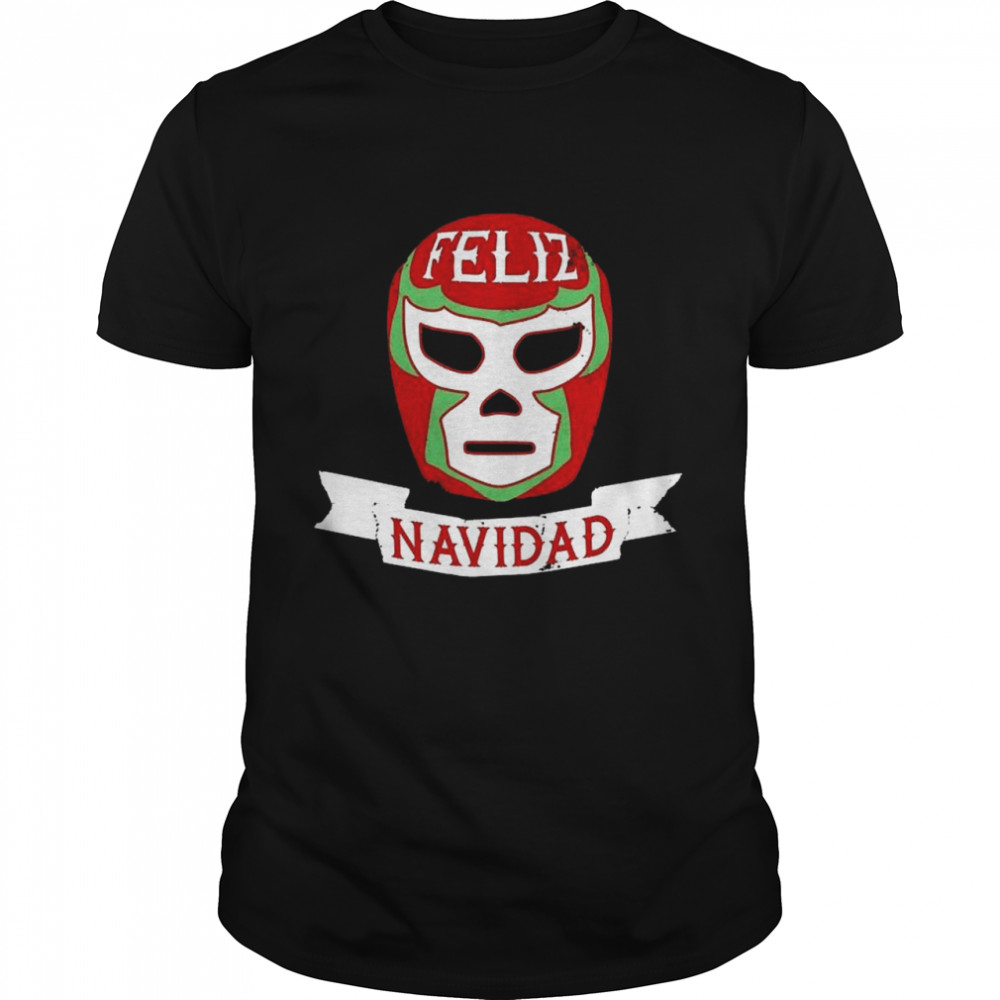 Lucha Libre Feliz Navidad Christmas Luchador Mask shirt