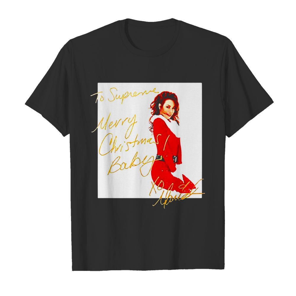 Mariah Carey To Supreme Merry Christmas Baby shirt