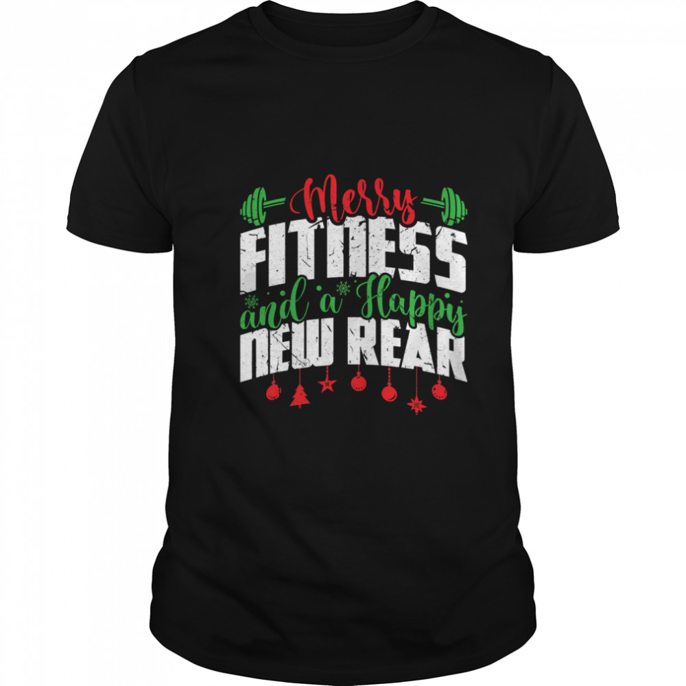 Merry Fitness And A Happy New Rear Christmas New Year  Classic Men's T-shirt