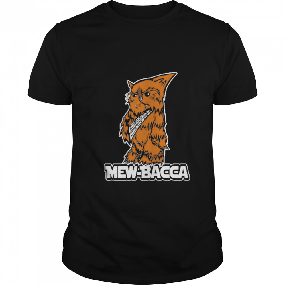 Mewbacca The Wookie Cat Wars shirt