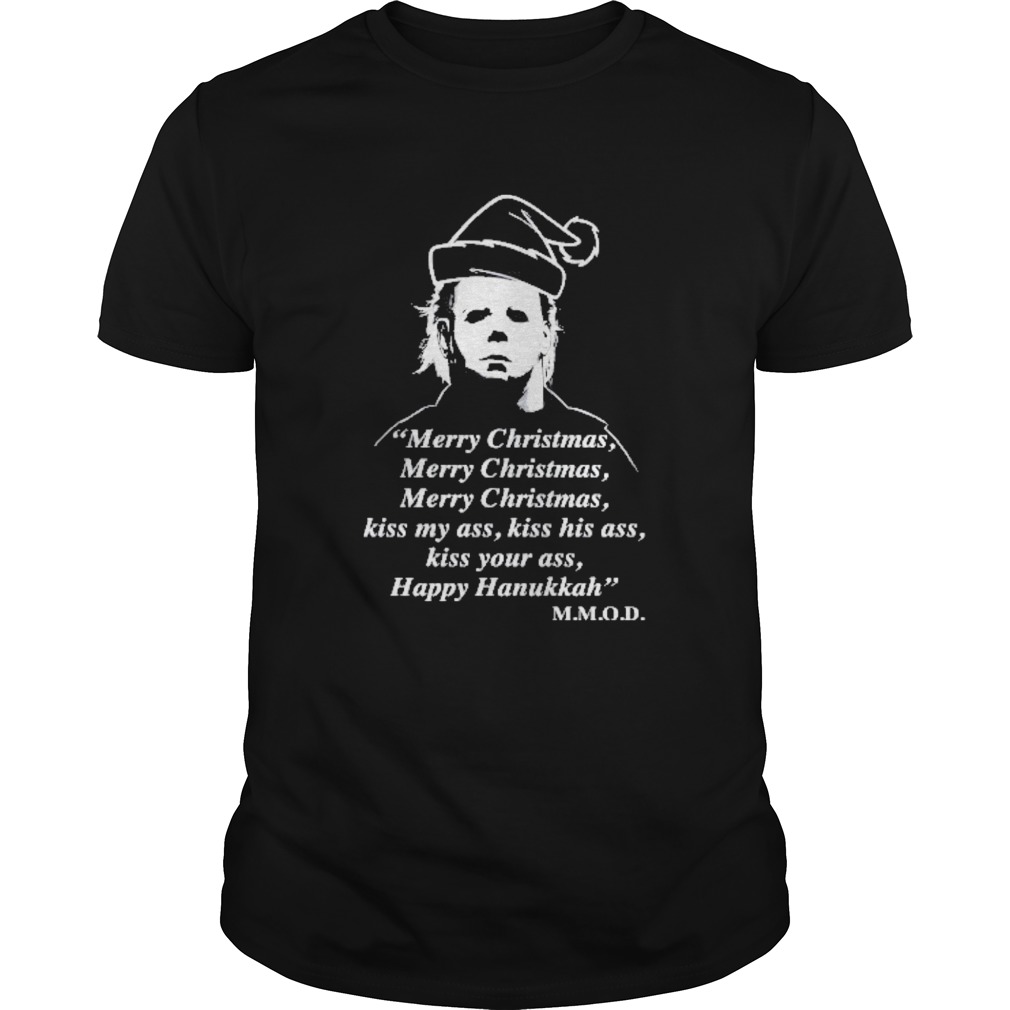 Michael myers merry christmas kiss my ass shirt