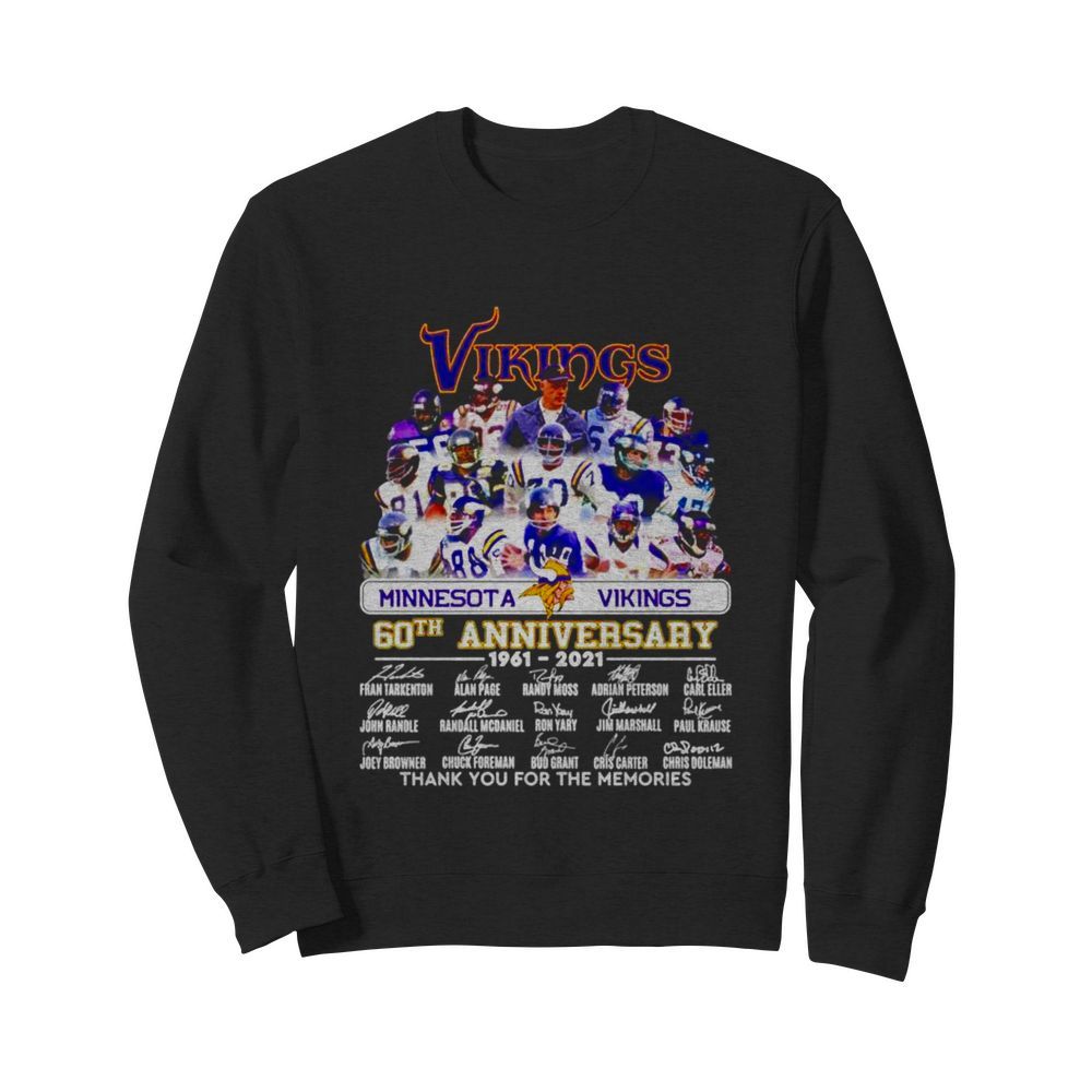 Minnesota Vikings 60th anniversary 1961 2021 thank you for the memories signatures  Unisex Sweatshirt