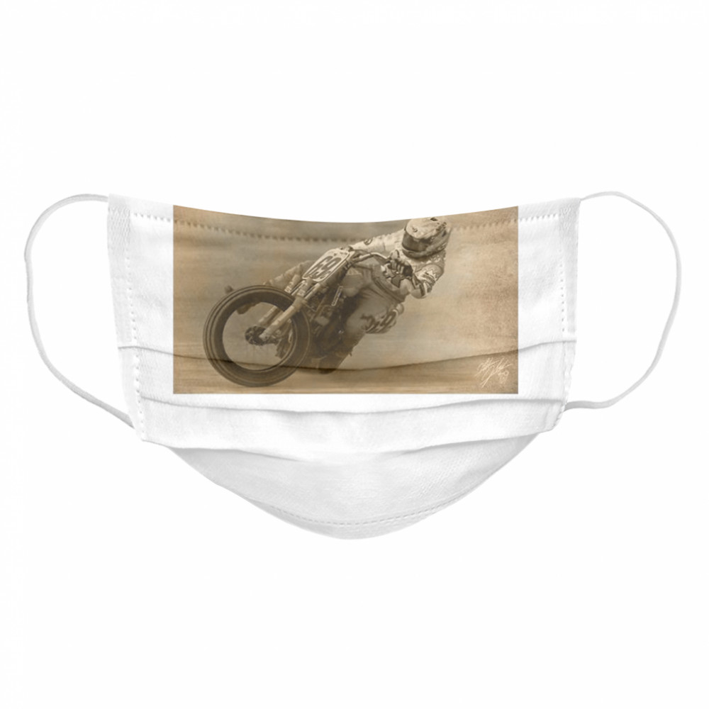 Motorcycle Racing If Everything Is Under Control You Are Just Not Driving Fast Enough  Cloth Face Mask