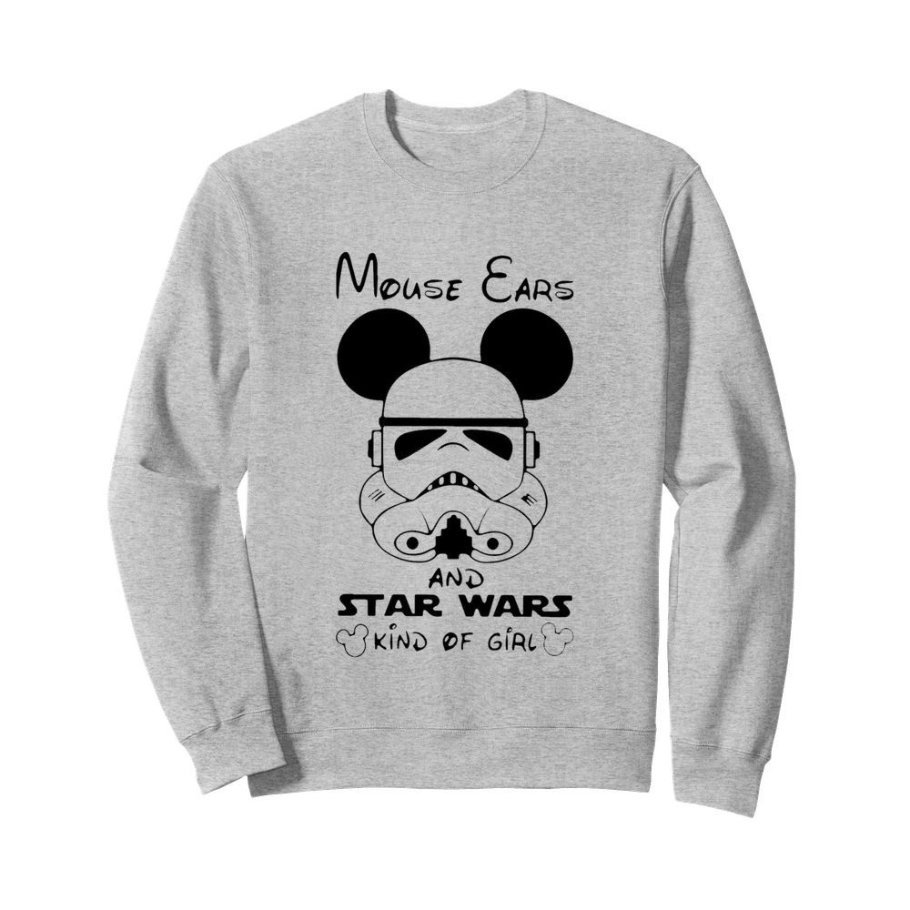 Mouse Ears and Star Wars kind of girl  Unisex Sweatshirt