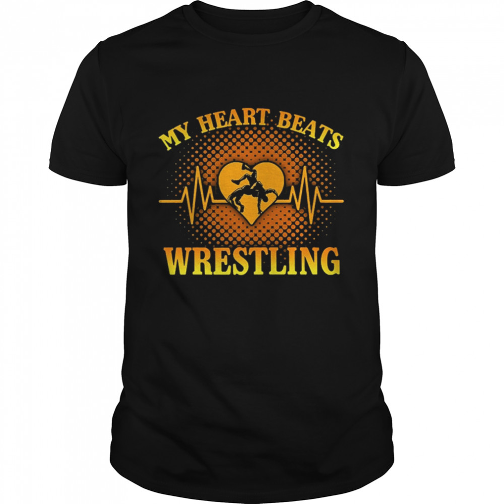 My Heart Beats Wrestling shirt