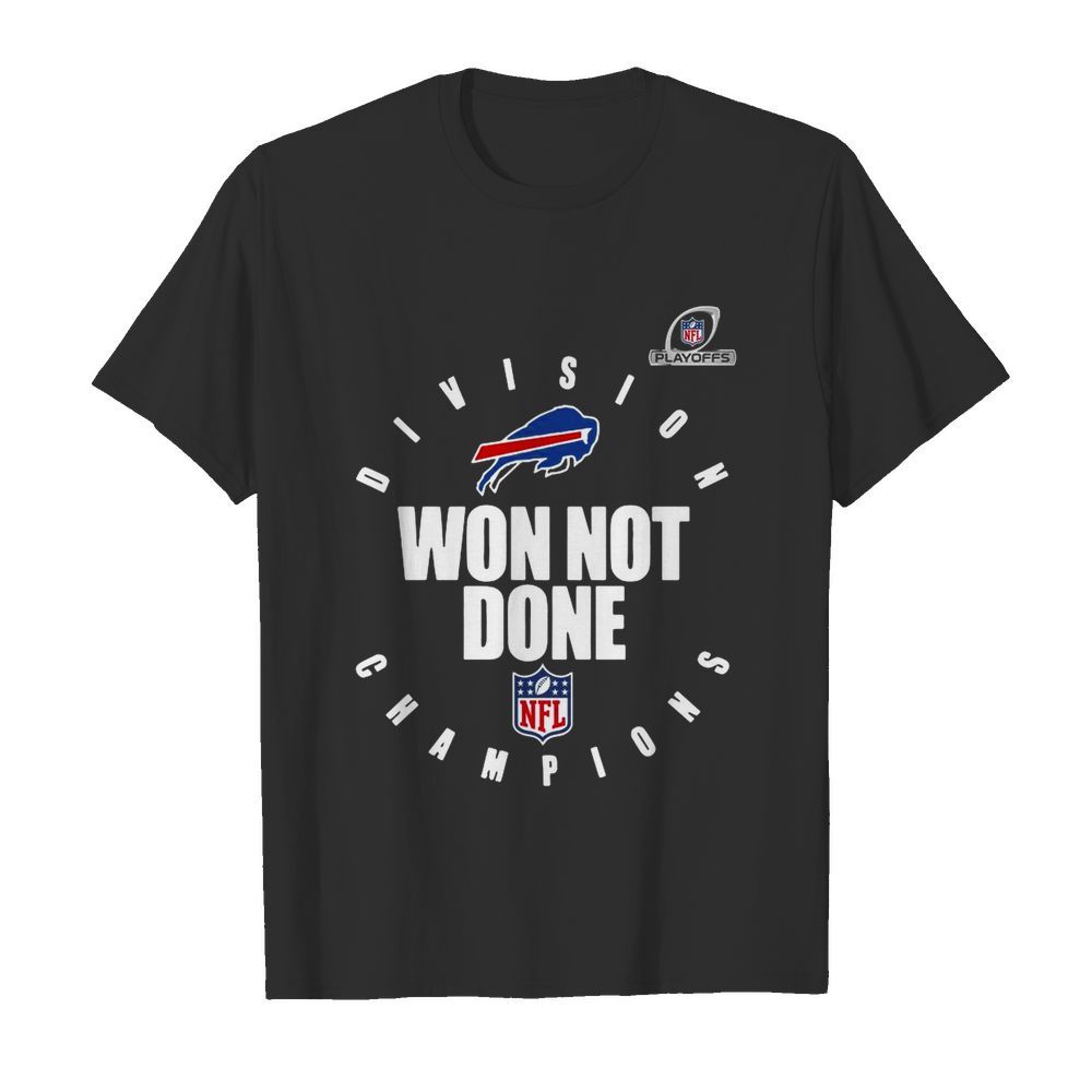 Nfl Playoffs 2020 Won Not Done Division Champions Buffalo Bills shirt