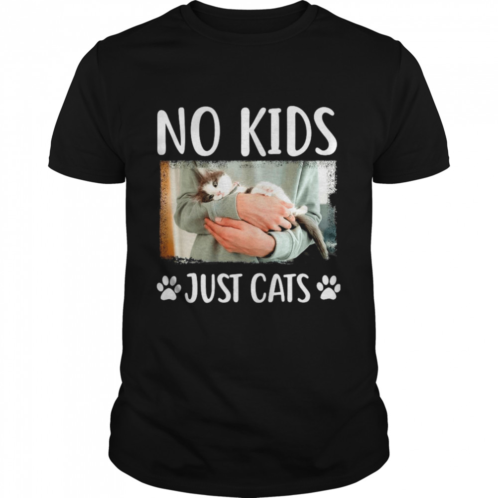 No Kids Just Cats  Classic Men's T-shirt