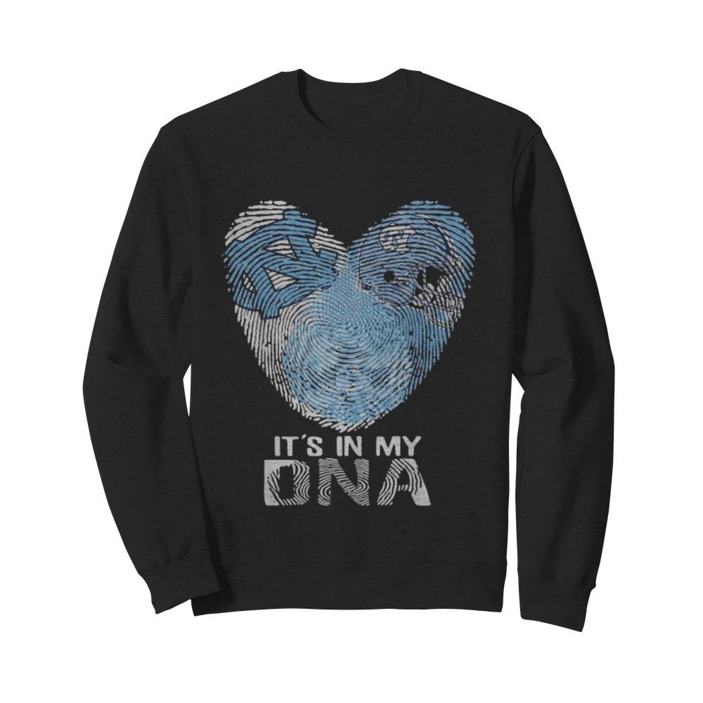 North Carolina Tar Heels Football It’s In My DNA Heart  Unisex Sweatshirt