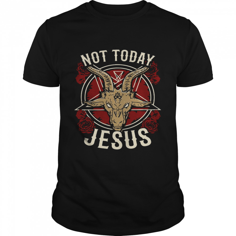 Not Today Jesus Gift For A Satanic Atheist  Classic Men's T-shirt