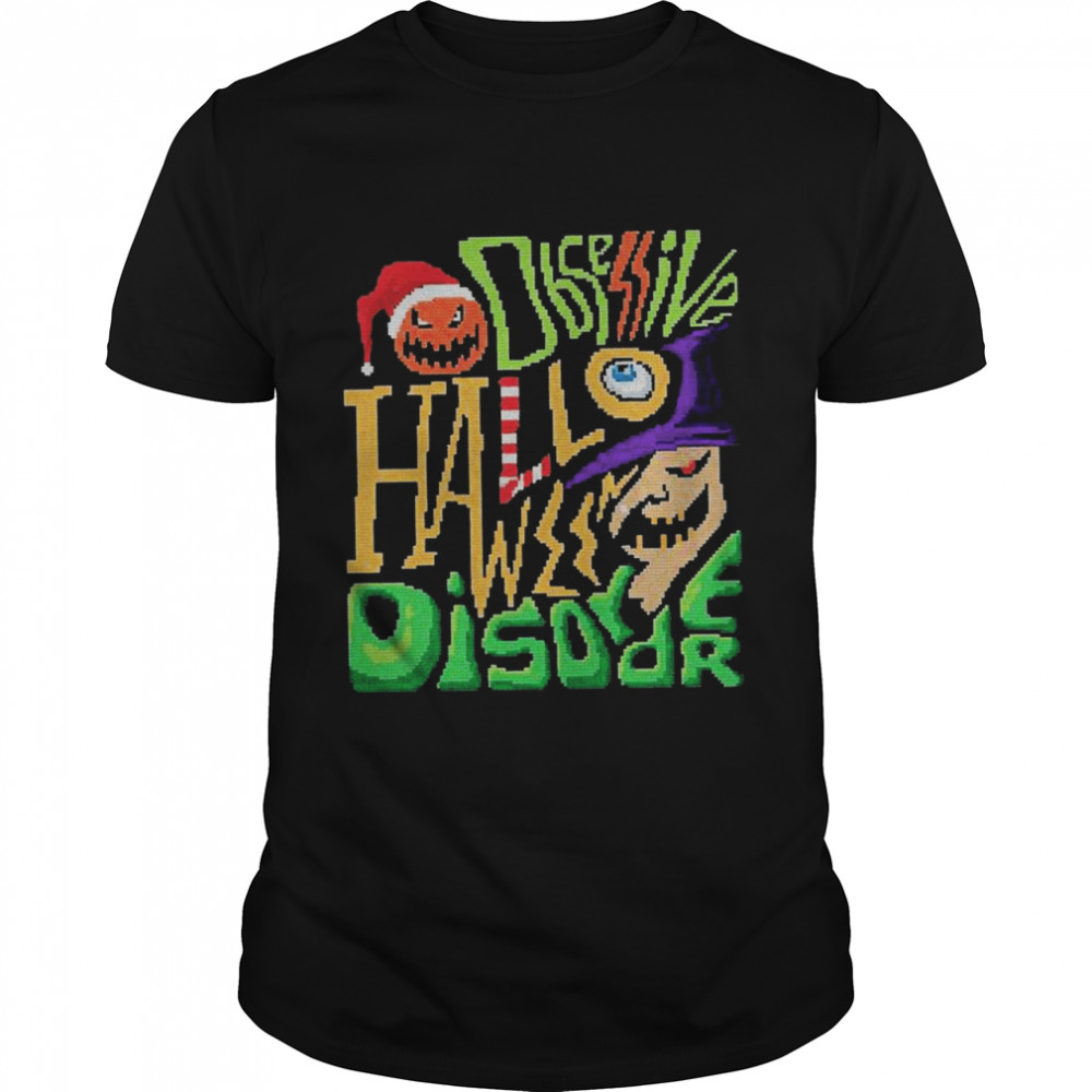 Obsessive Halloween Disorder Ghost Pumpkin Bat Santa Claus Ugly Christmas shirt