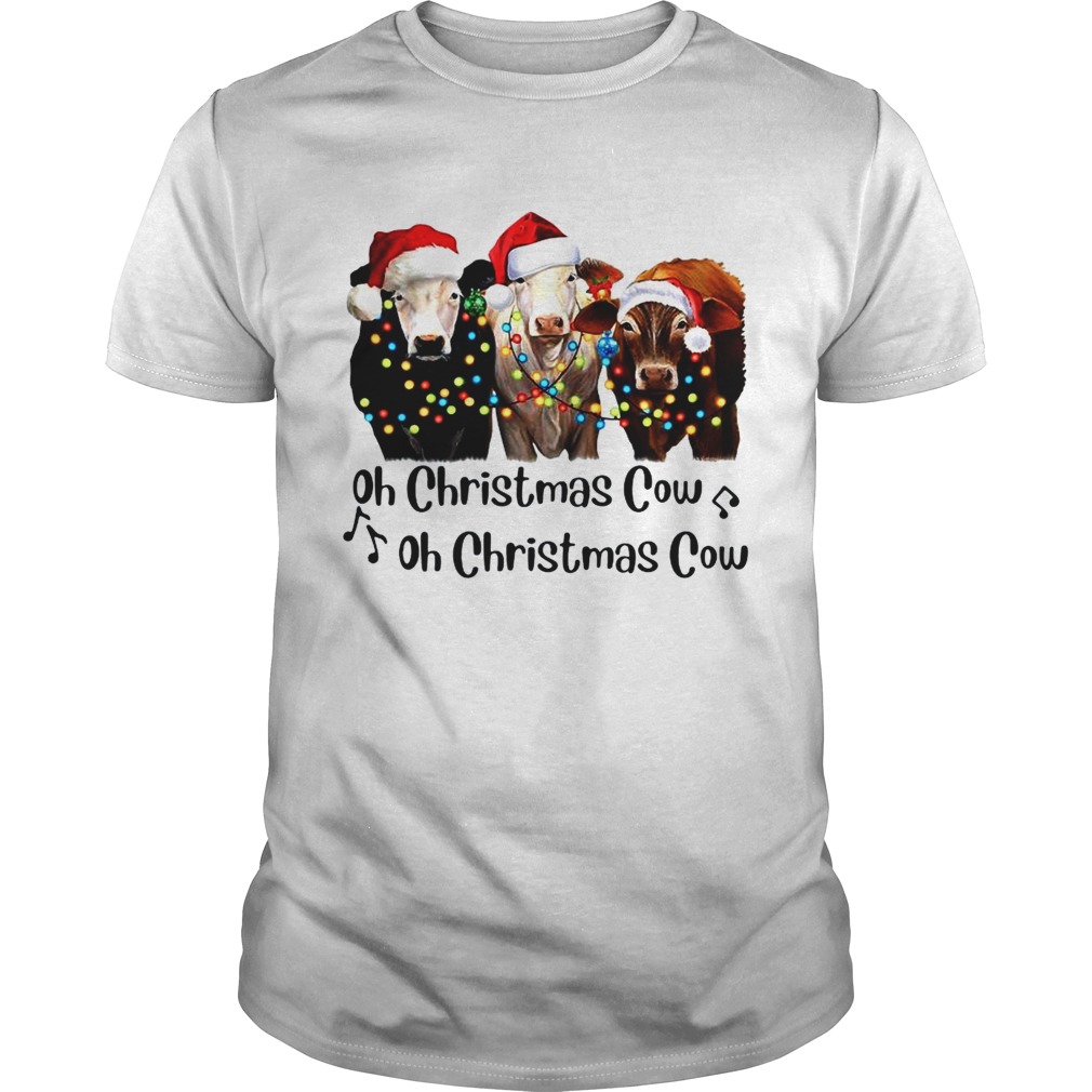 Oh Christmas cow oh Christmas cow shirt