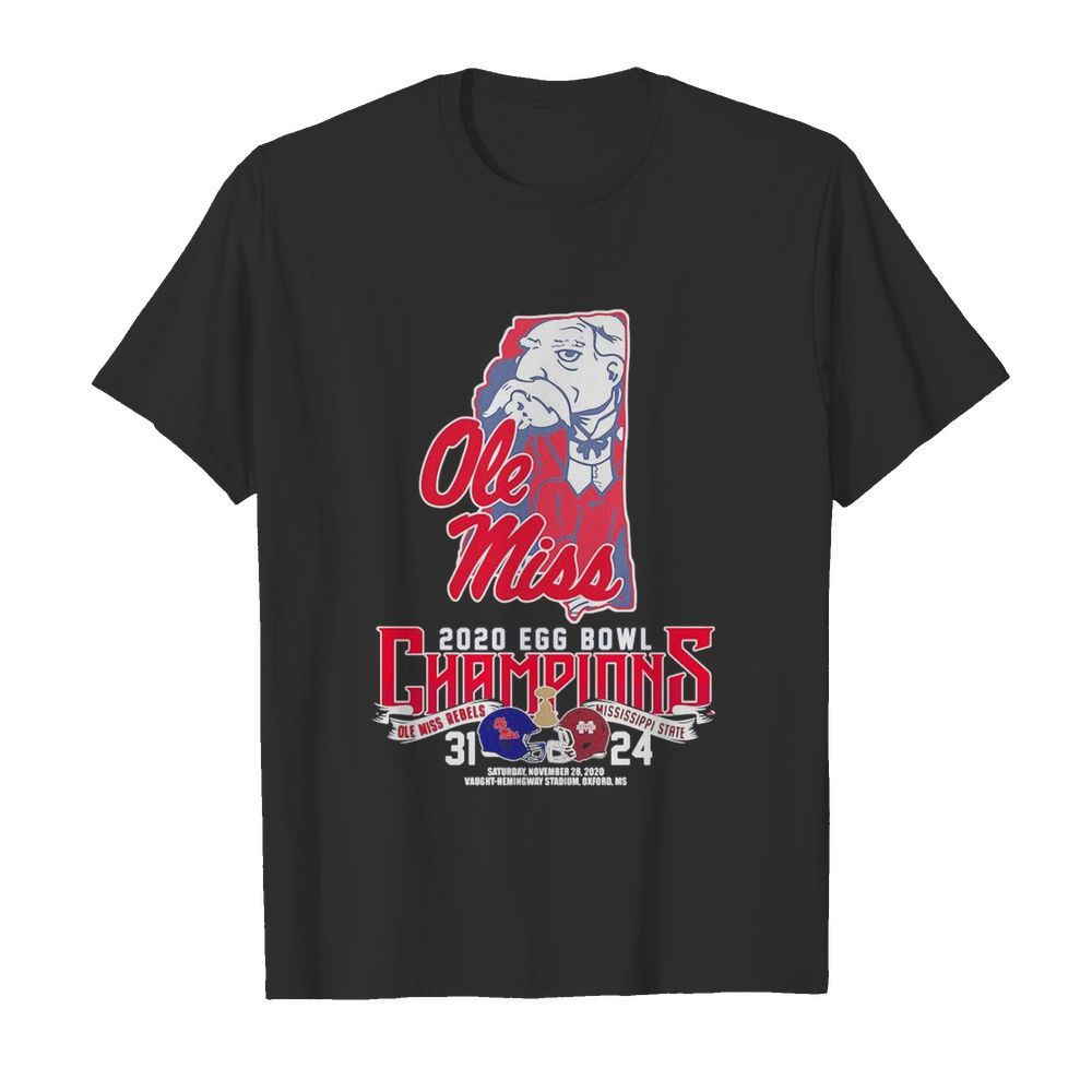 Ole Miss 2020 EGG Bowl champions Ole Miss Rebels Mississippi State 31 24 shirt