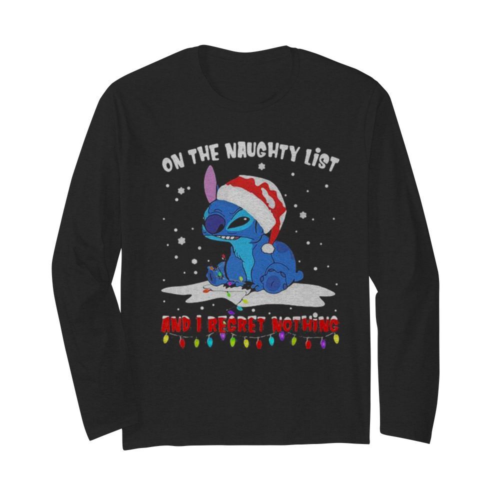 On The Naughty List And I Regret Nothing Stitch Wear Santa Hat Xmas  Long Sleeved T-shirt 