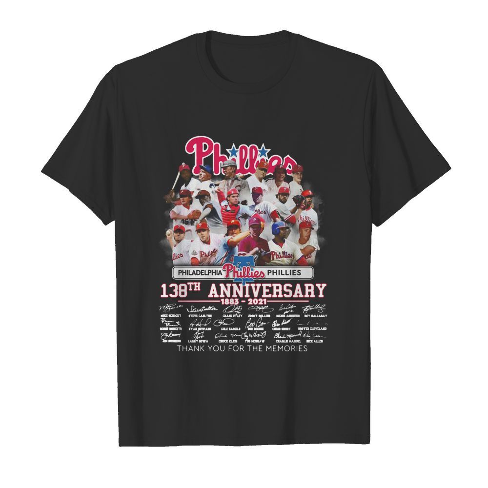 Phillies 138th Anniversary 1883 2021 Thank You For The Memories Signatures shirt