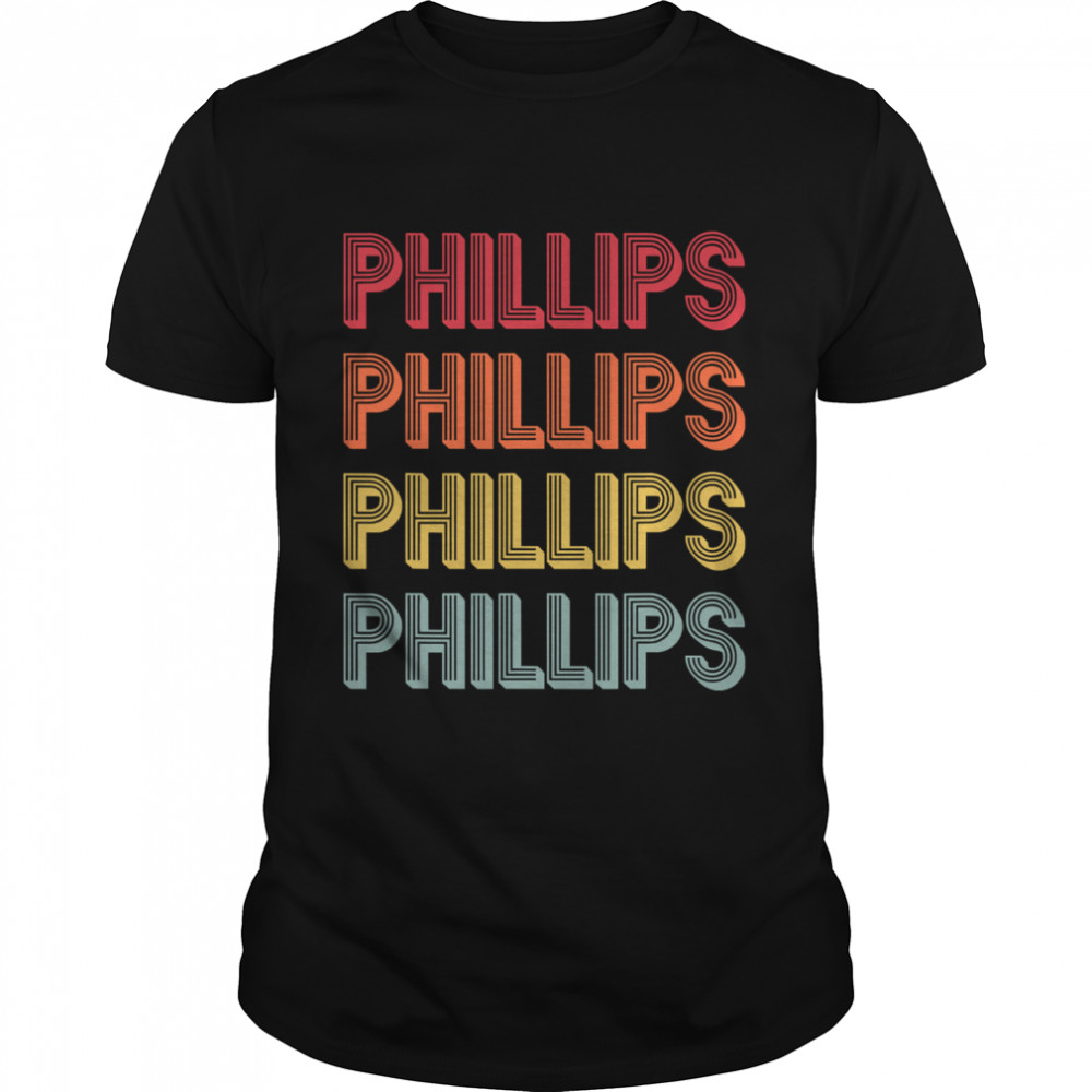 Phillips Surname Vintage Birthday Reunion shirt