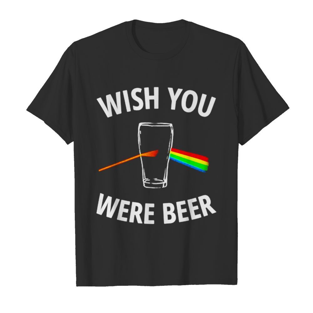 Pink Floyd Wish You Were Beer shirt