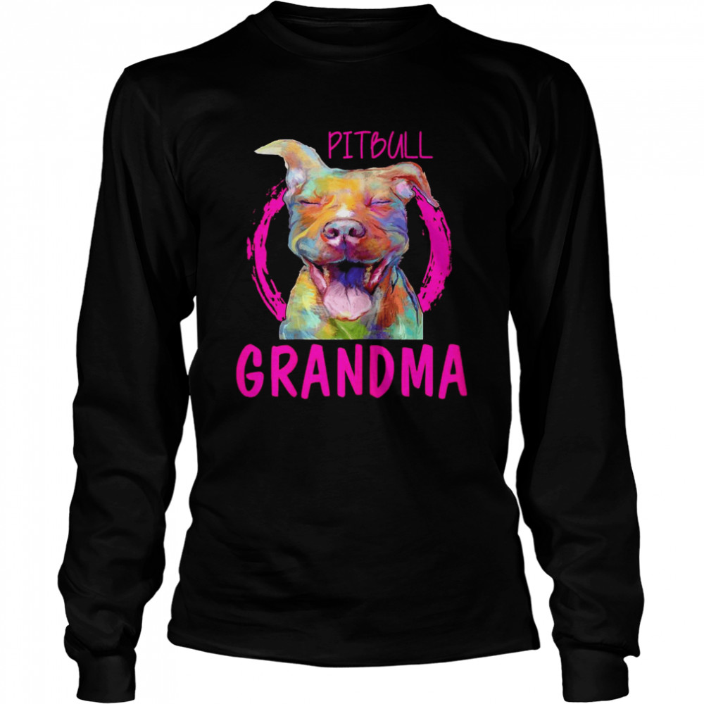 Pitbull Grandma  Long Sleeved T-shirt