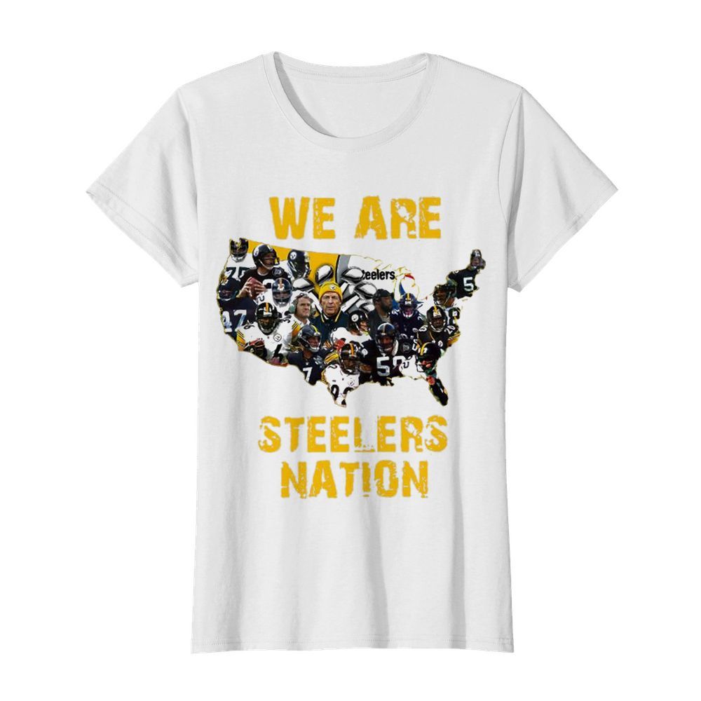 Pittsburgh Steelers We Are Steelers Nation American Map  Classic Women's T-shirt