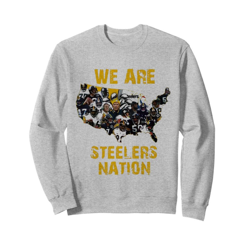 Pittsburgh Steelers We Are Steelers Nation American Map  Unisex Sweatshirt