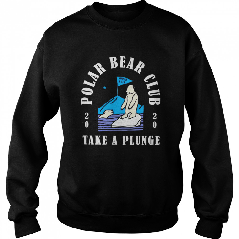 Polar Bear Club Take A Plunge 2020  Unisex Sweatshirt