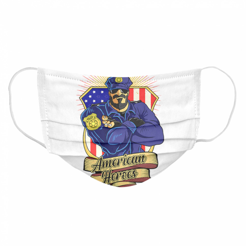 Police Man Ameican Heroes Us Flag  Cloth Face Mask