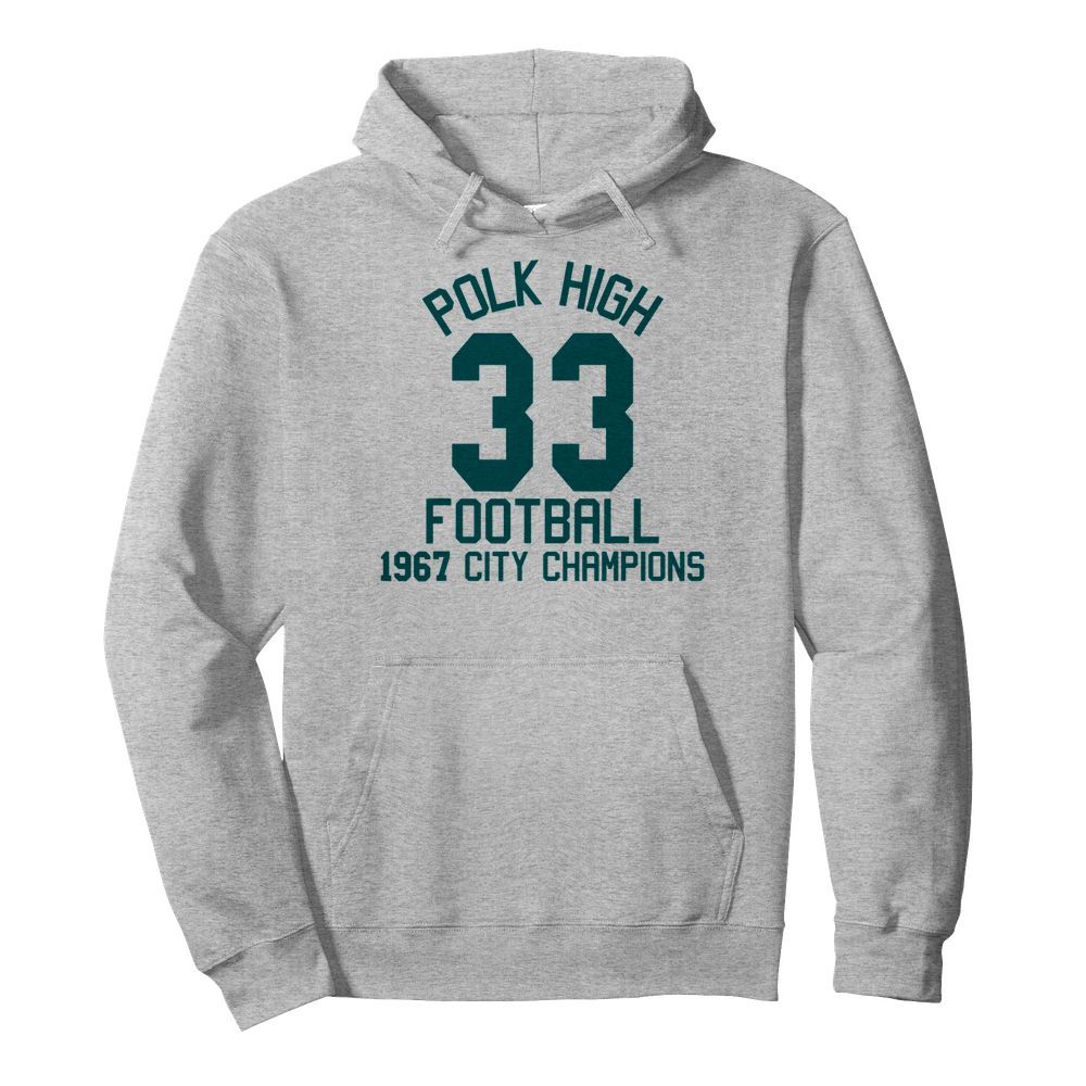 Polk High School Football City Champions 1967 Jersey  Unisex Hoodie