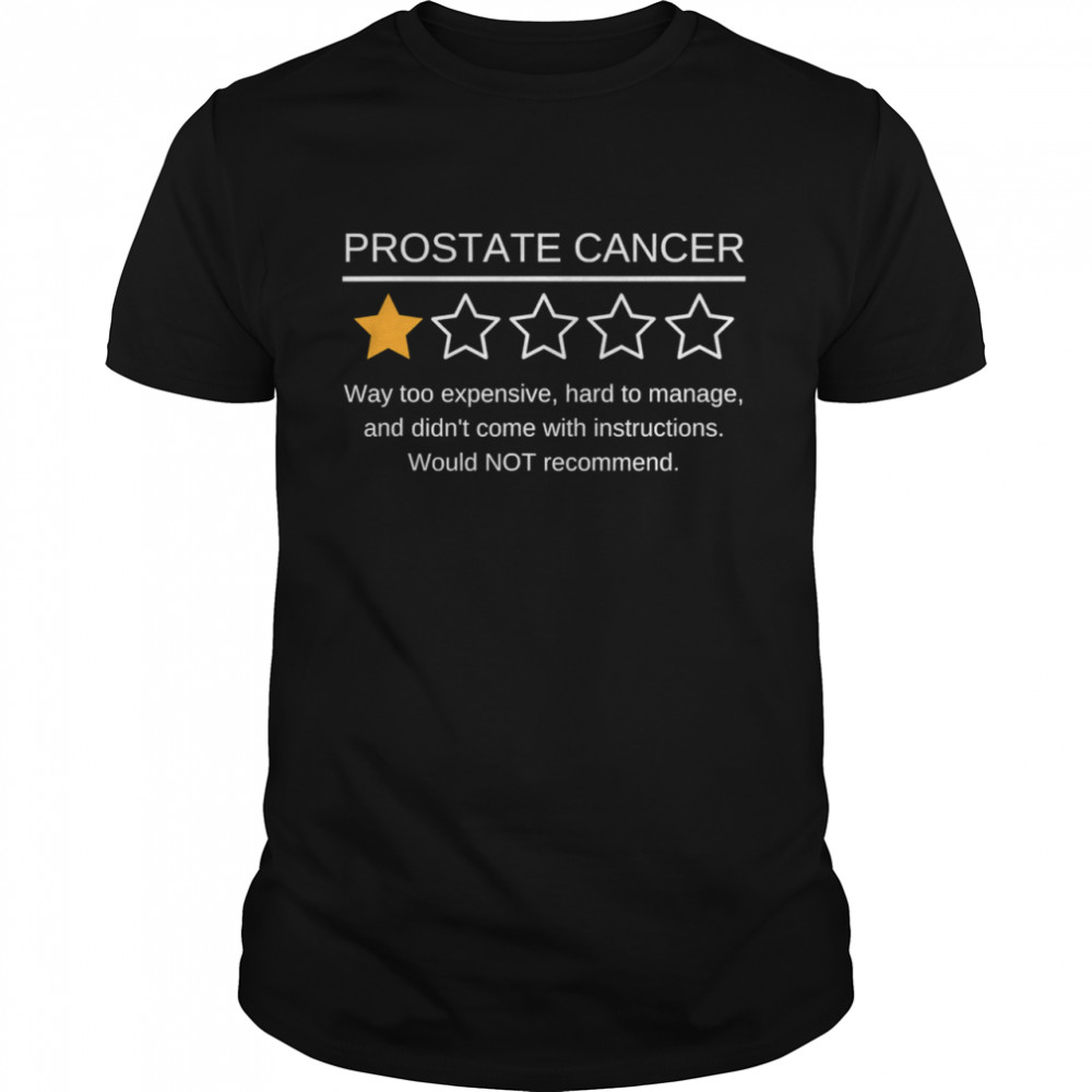 Prostate Cancer Awareness One Star Rating Survivor shirt