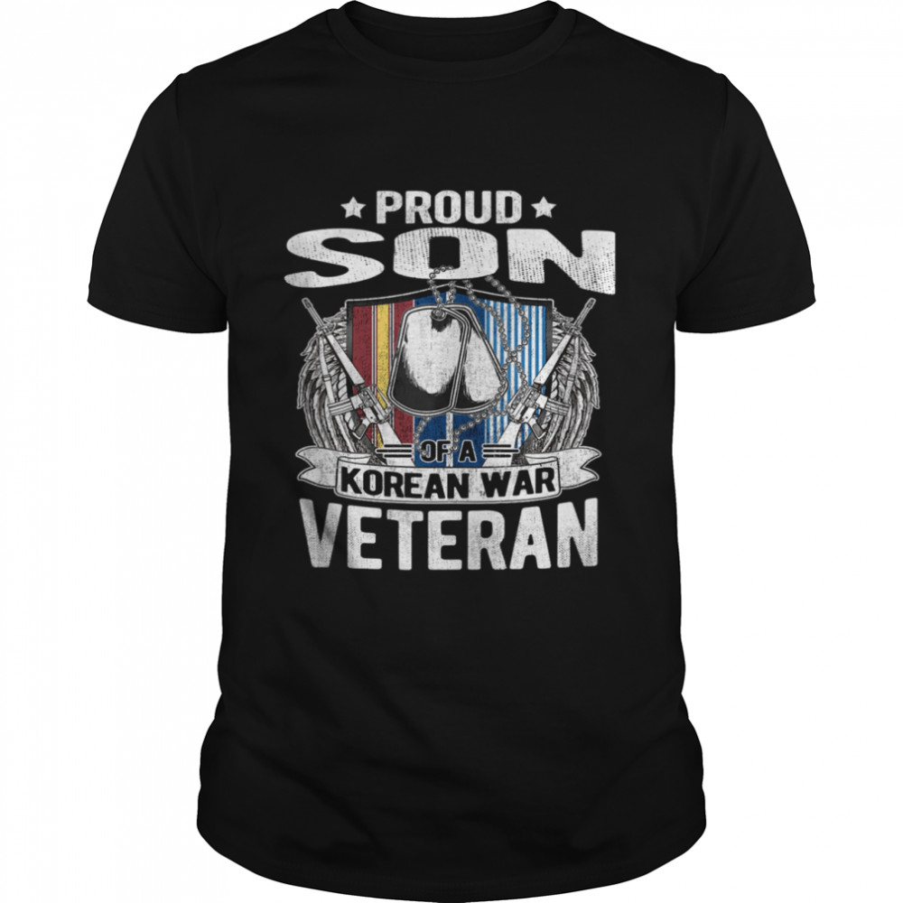 Proud Son Of A Korean War Veteran Dog Tags Military Family shirt