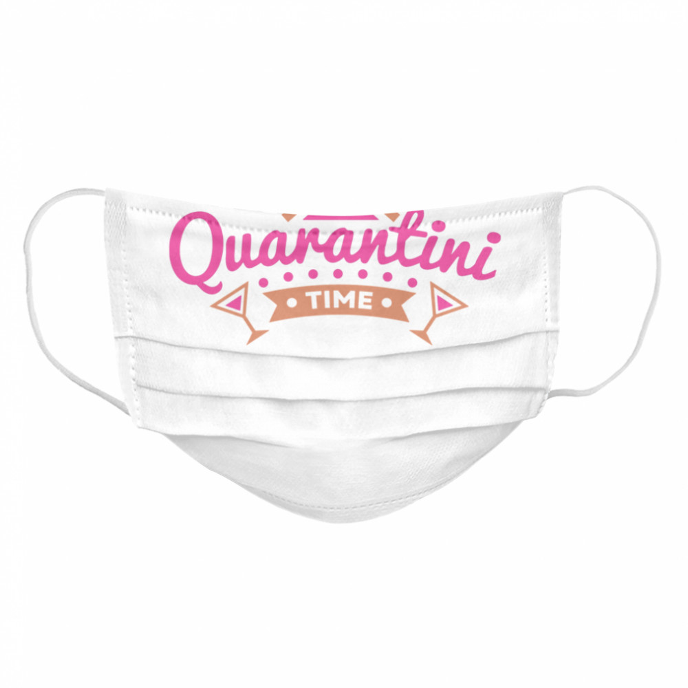 Quarantini Time House Wine  Cloth Face Mask