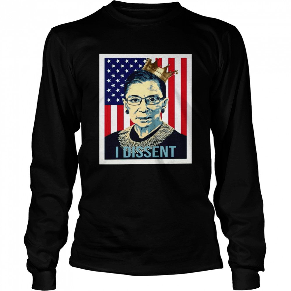 RBG Ruth Bader Ginsburg I Dissent American Flag  Long Sleeved T-shirt