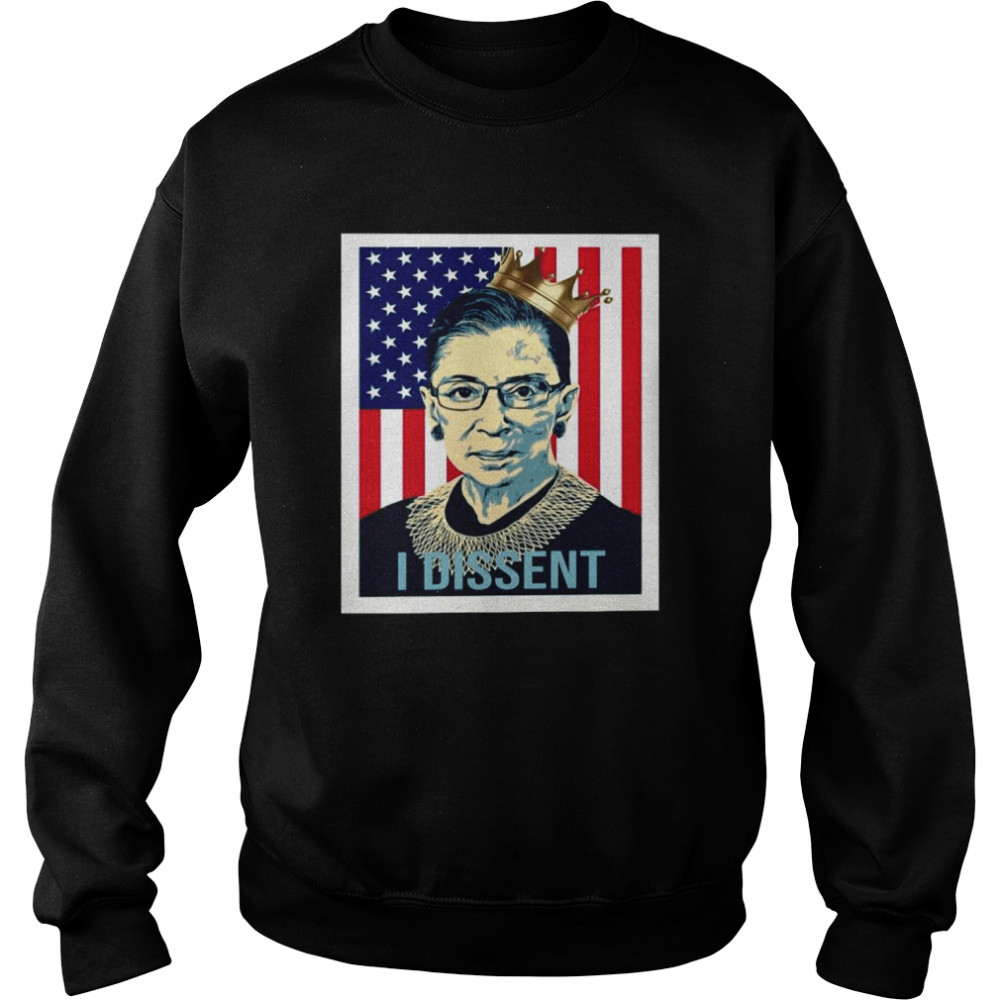 RBG Ruth Bader Ginsburg I Dissent American Flag  Unisex Sweatshirt