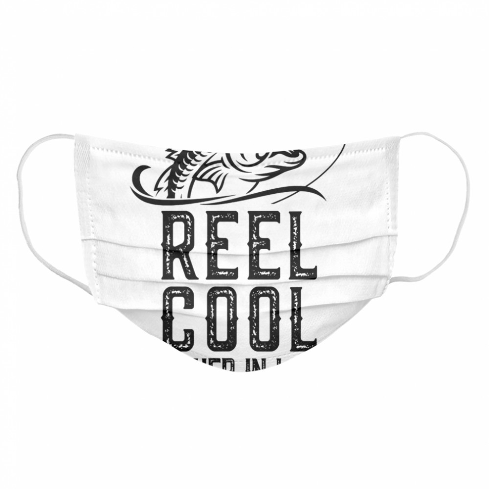 Reel Cool Father In Law Fishing  Cloth Face Mask