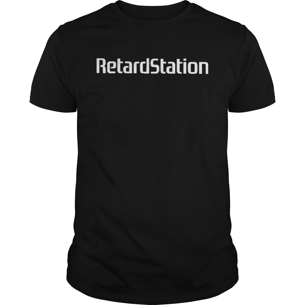 Retardstation shirt