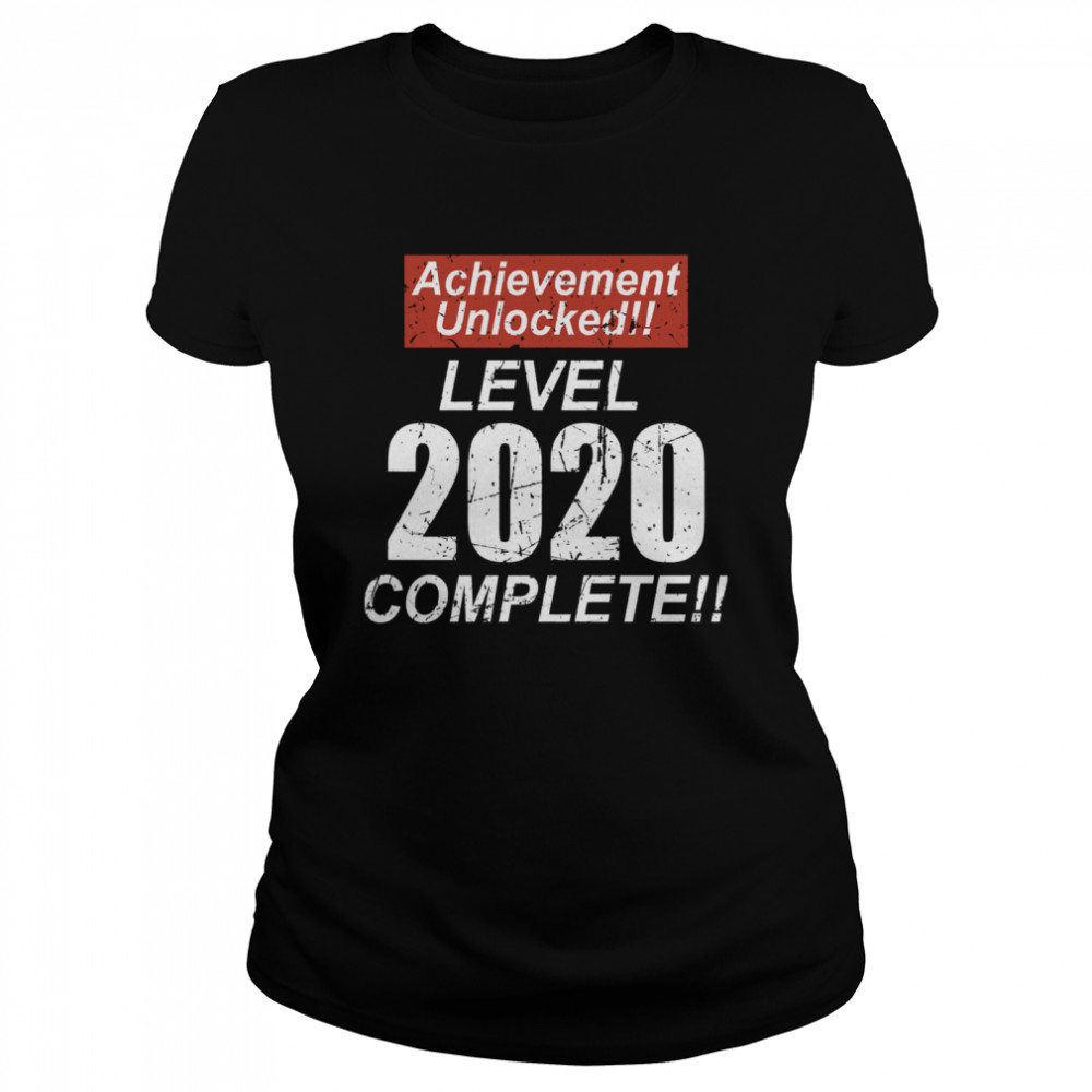 Retro Achievement Unlocked Level 2020 Complete  Classic Women's T-shirt