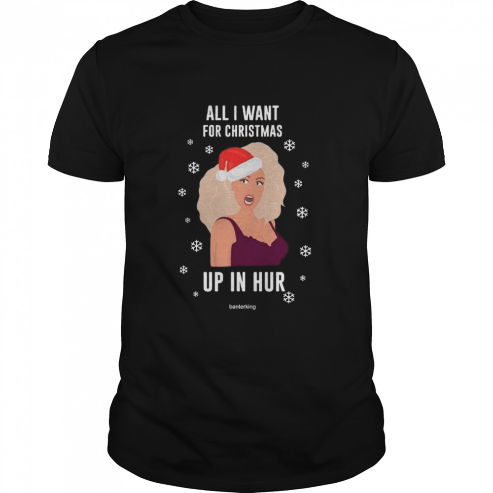 Rupaul All I Want For Christmas Up In Hur shirt