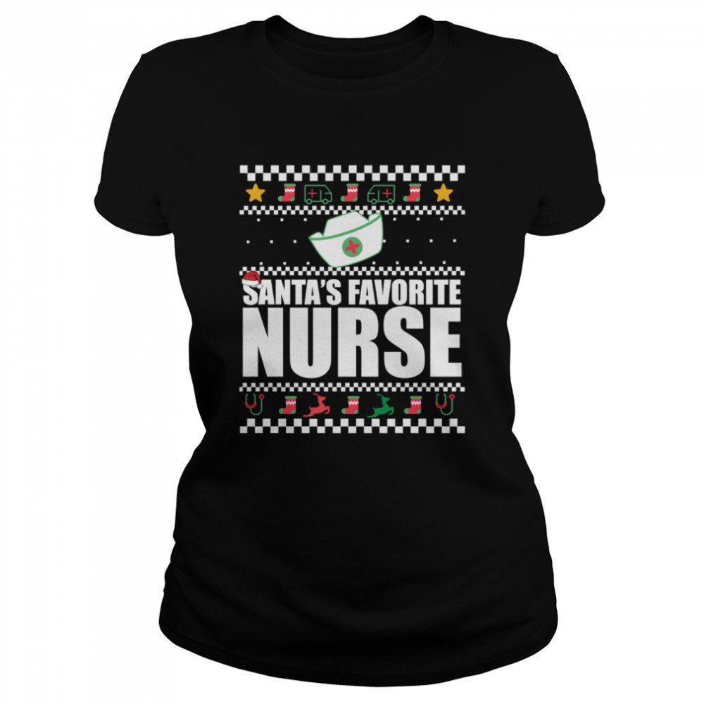 SANTAS FAVORITE NURSE Fun Christmas Meme  Classic Women's T-shirt