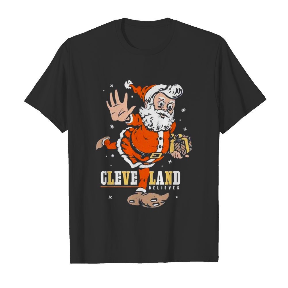 Santa Claus Believe Cleveland Football Christmas shirt