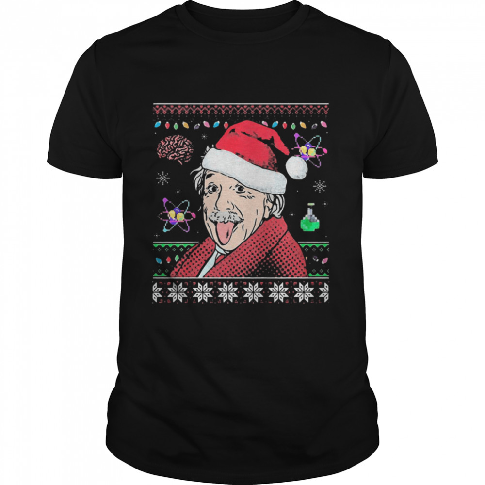 Santa Clause Albert Einstein Genius Physicist Xmas christmas shirt