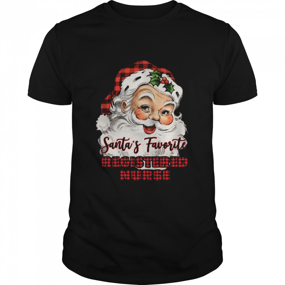 Santas Claus Favorite Registered Nurse Christmas 2020 shirt