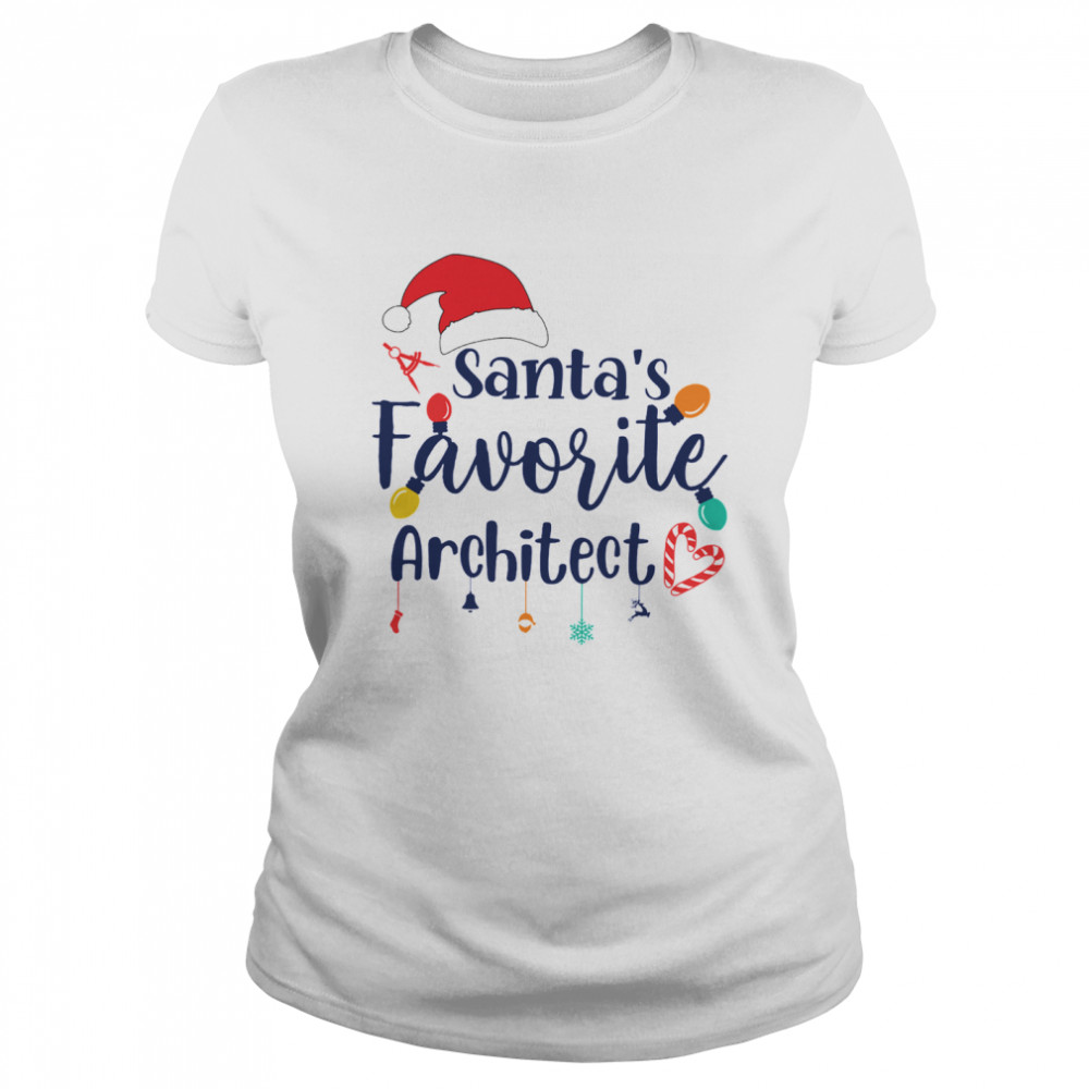 Santas favorite architect 2020  Classic Women's T-shirt