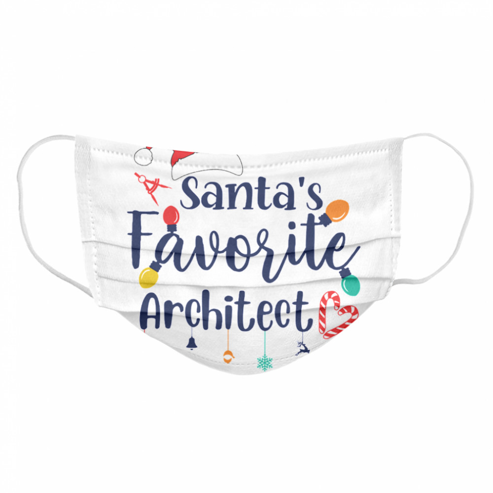 Santas favorite architect 2020  Cloth Face Mask