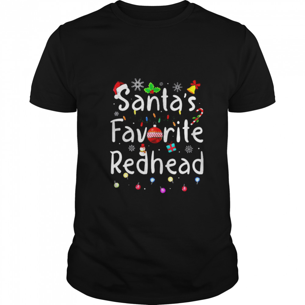 Santa’s Favorite Redhead Christmas shirt