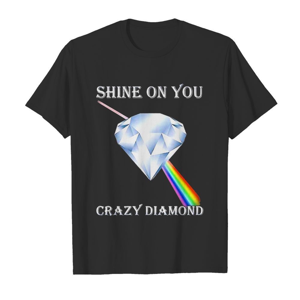 Shine On You Crazy Diamond Ruby Lgbt Pink Floyd shirt