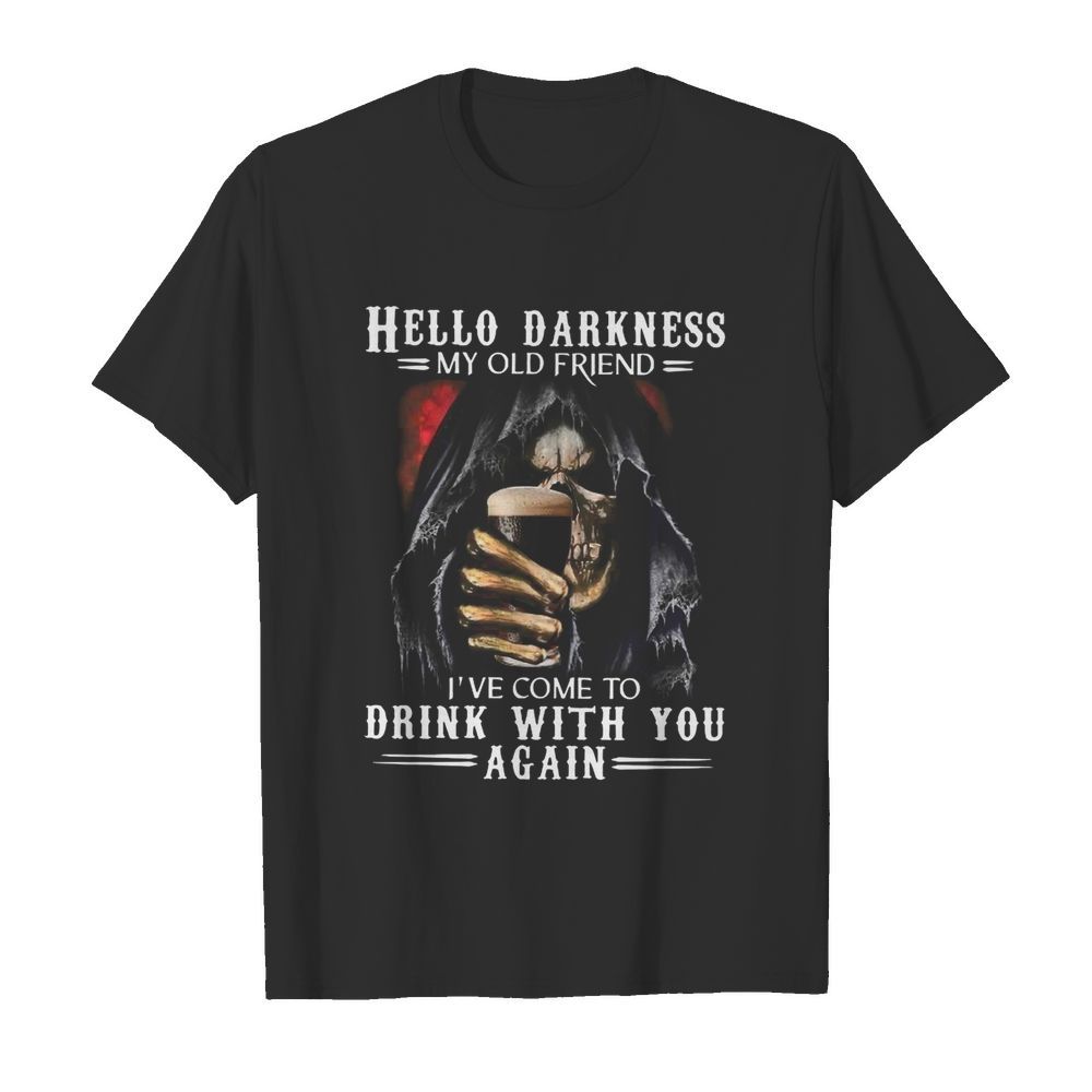 Skull Hello Darkness My Old Friend I’ve Come To Drink With You Again  Classic Men's T-shirt