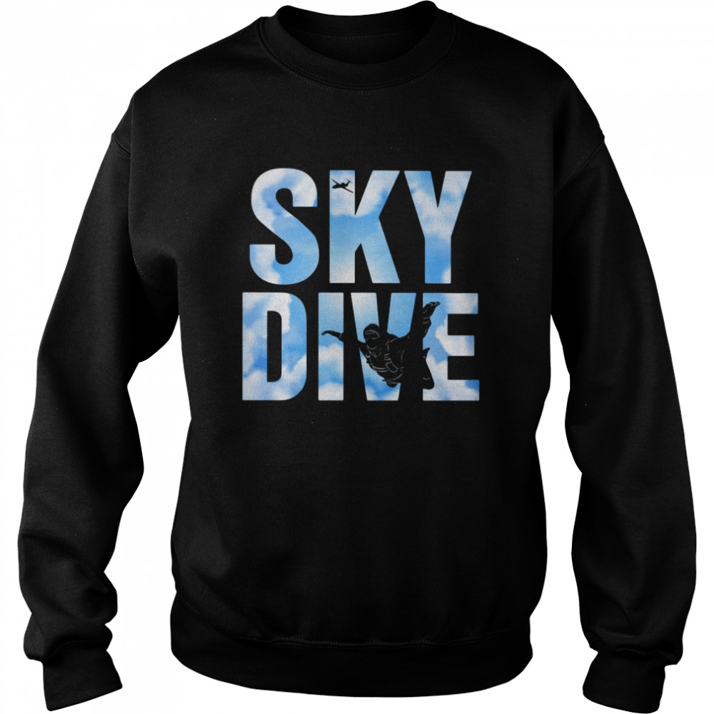 Sky Dive Skydivers  Unisex Sweatshirt