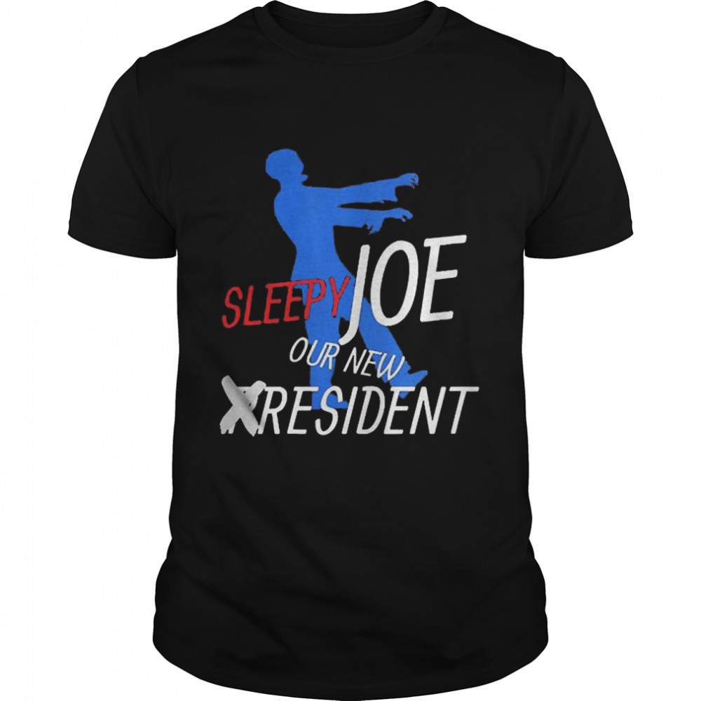 Sleepy Joe Our New Resident shirt