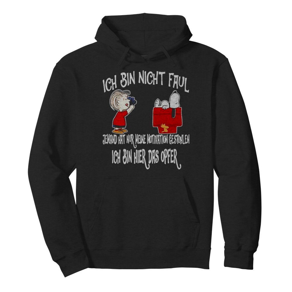 Snoopy And Charlie Brown Ich Bin Nicht Faul Ich Bin Hier Das Opfer  Unisex Hoodie